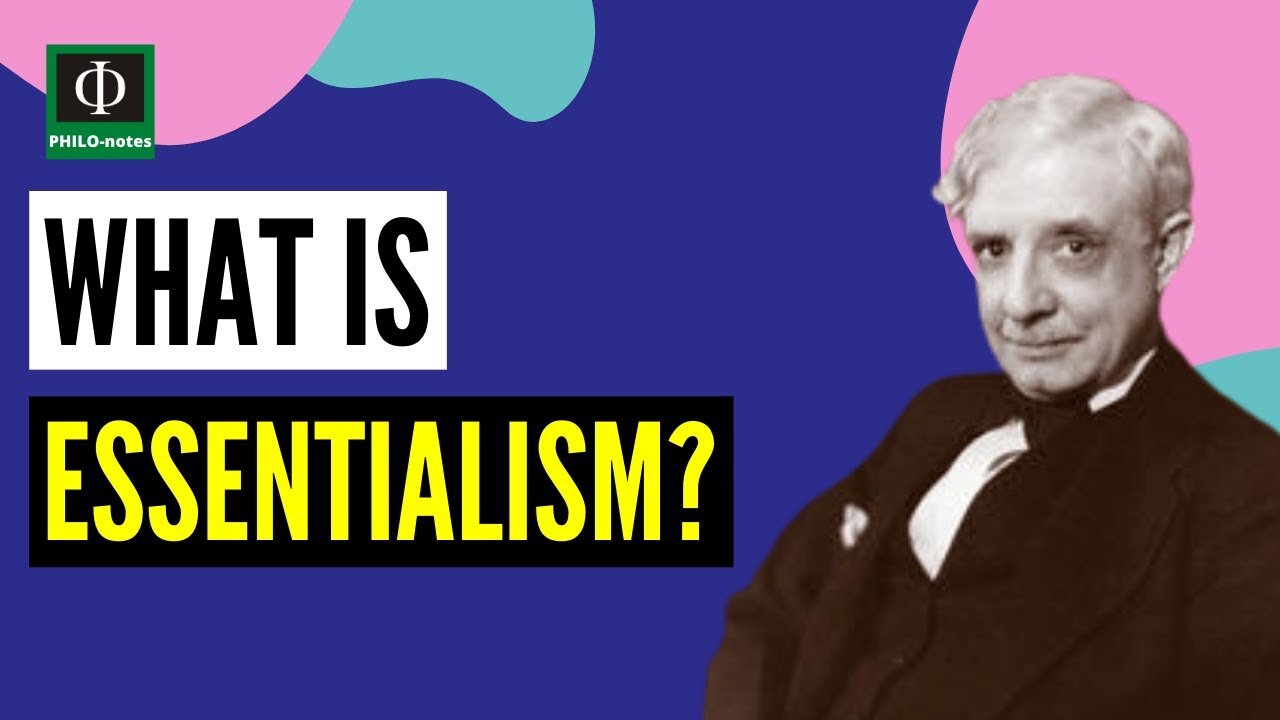 What is Essentialism?