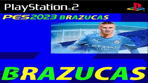 PES 2023 PS2 BRASILEIRÃO 100% ATUALIZADO LANÇAMENTO EDITOR CLEITON