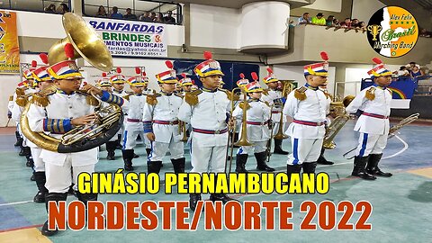 BMGP 2022 - BANDA MARCIAL GINÁSIO PERNAMBUCANO 2022 NA XIII COPA NORDESTE NORTE DE BANDAS E FANFARRA