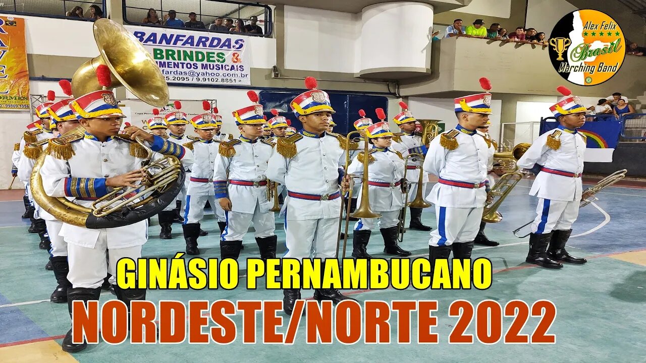 BMGP 2022 - BANDA MARCIAL GINÁSIO PERNAMBUCANO 2022 NA XIII COPA NORDESTE NORTE DE BANDAS E FANFARRA