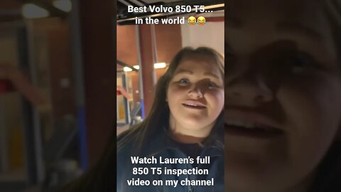 The best Volvo 850 Lauren has seen all day