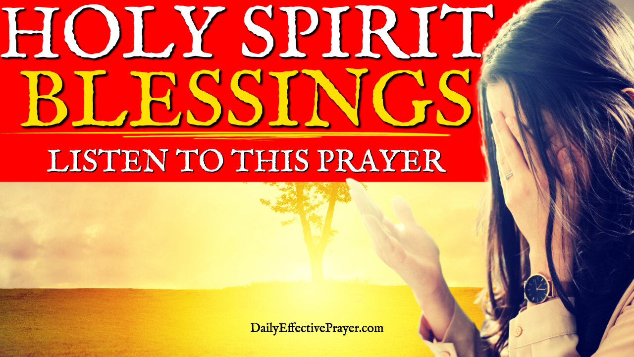 Anointed Daily Prayer To Be Filled Up With God's Spirit and Divine Power