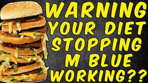 WARNING YOUR DIET IS STOPPING METHYLENE BLUE FROM WORKING FULLY!