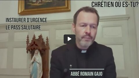Instaurer d'urgence le pass salutaire - Abbé Romain Gajo