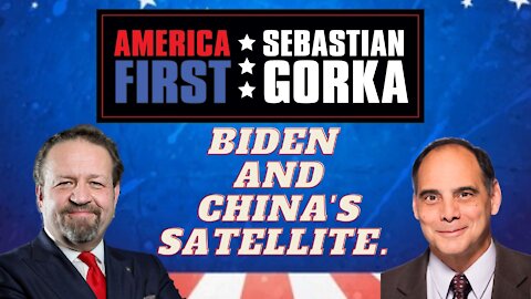 Biden and China's satellite. Jim Carafano with Sebastian Gorka on AMERICA First