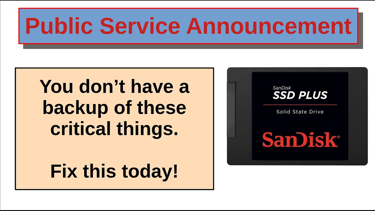 PSA: You don't have backups! | Backup these critical things now