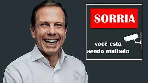 JOÃO DÓRIA E A SUA NOVA INDÚSTRIA DAS MULTAS EM SP