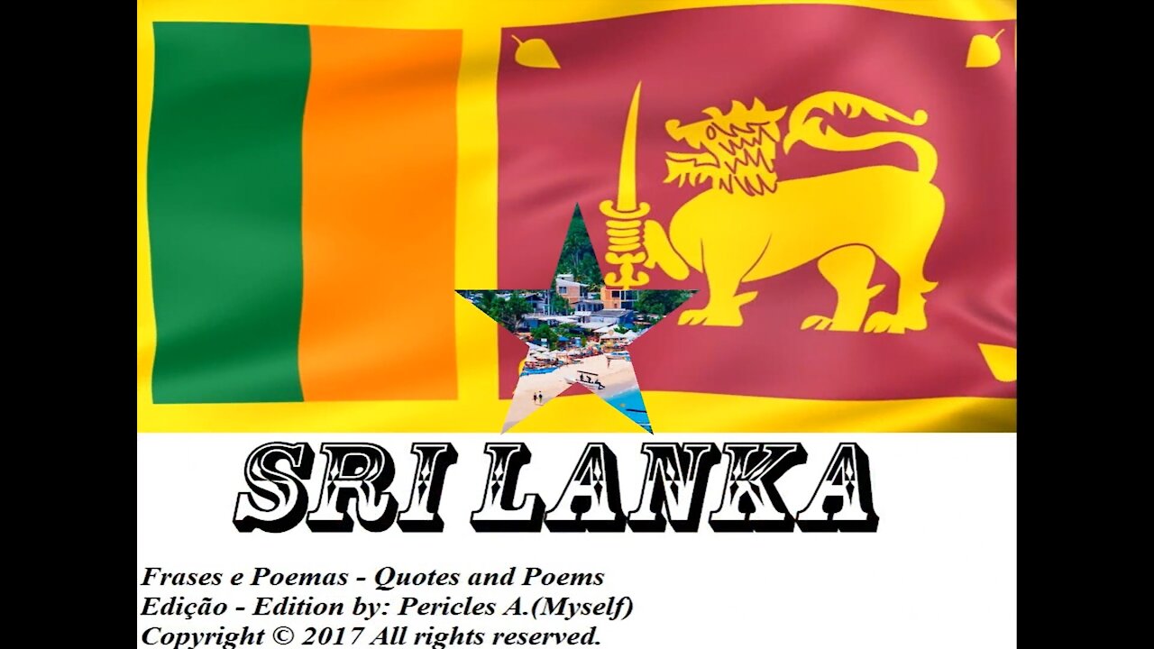 Flags and photos of the countries in the world: Sri Lanka [Quotes and Poems]