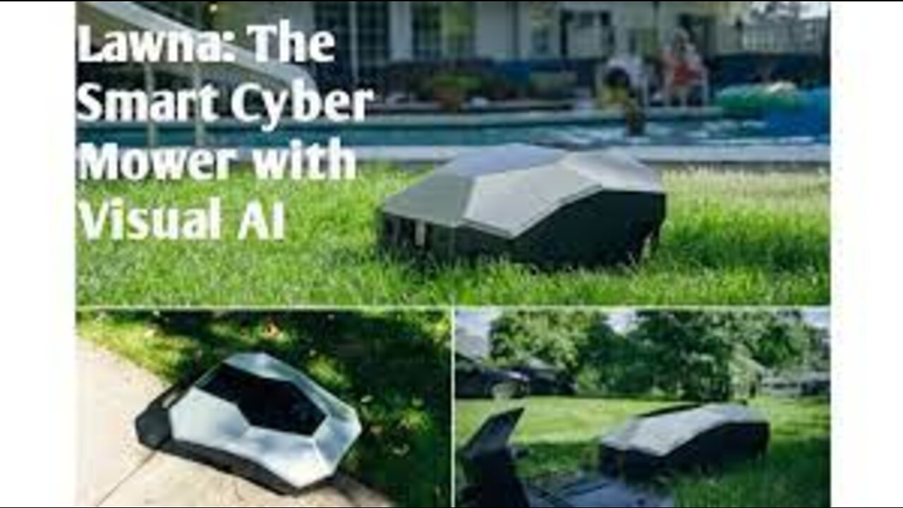 Lawna: The Smart Cyber Mower with Visual AI