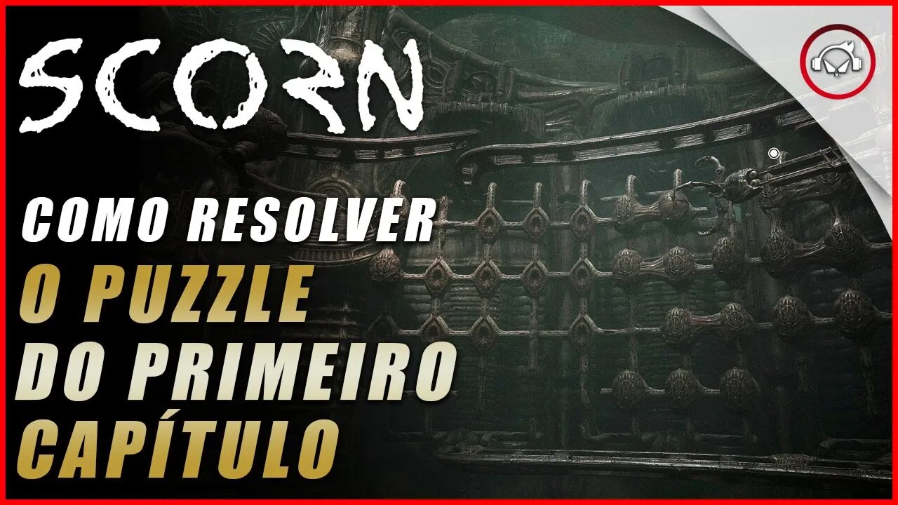 Scorn, Como resolver primeiro puzzle do cap 1 | Super dica