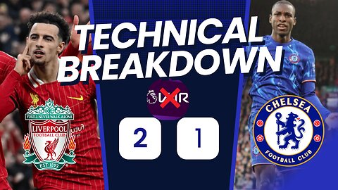 Lucky Liverpool? Bad Var Again! Liverpool 2-1 Chelsea Analysis