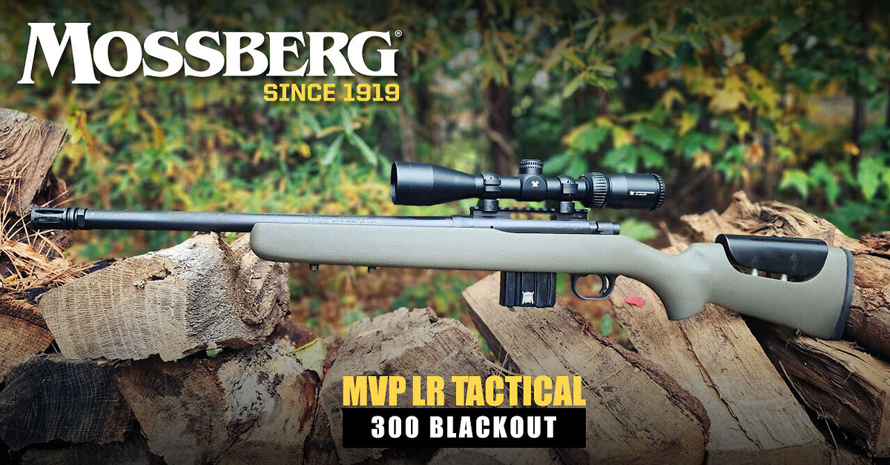 Mossberg MVP LR Tactical 300BO Preview