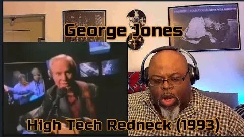 He's A Bumpkin' But He's Plugged In ! George Jones - High Tech Redneck (1993) Reaction Review