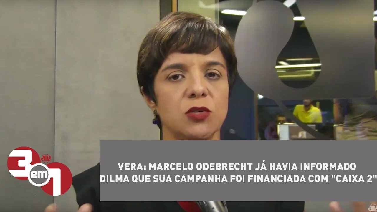 Vera: Marcelo Odebrecht já havia informado Dilma que sua campanha foi financiada com "Caixa 2"