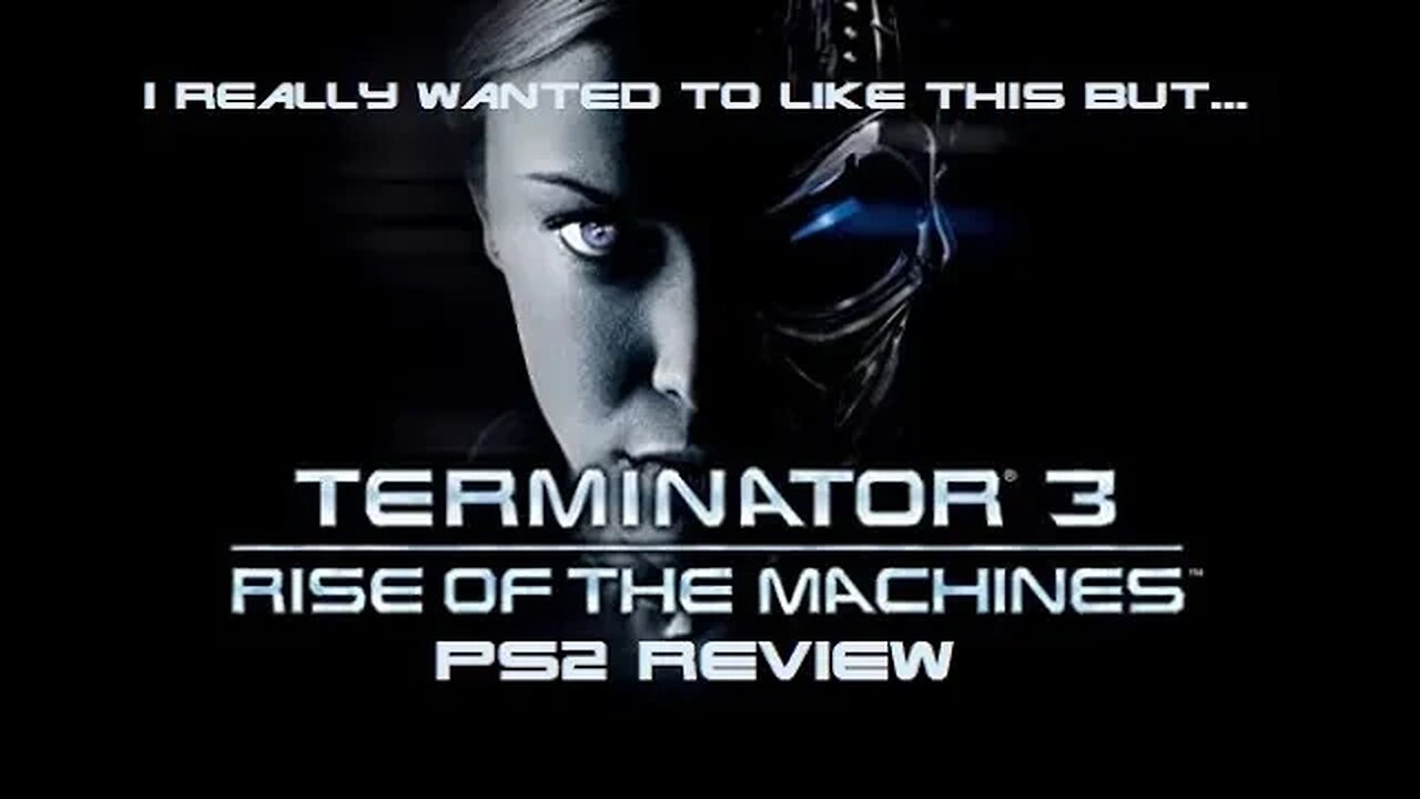 Terminator 3: Rise of the Machines Game Review (Ps2 Version)