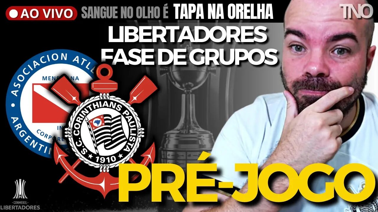 PRÉ-JOGO: CORINTHIANS X ARGENTINO JRS. | ESCALAÇÃO | DESFALQUES | PALPITES | GIRO DE NOTÍCIAS