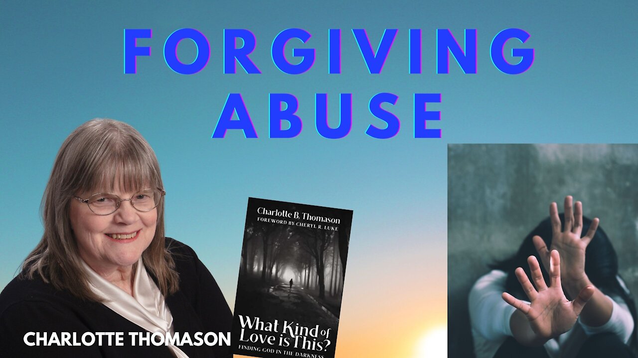 Forgiving Family Abuse