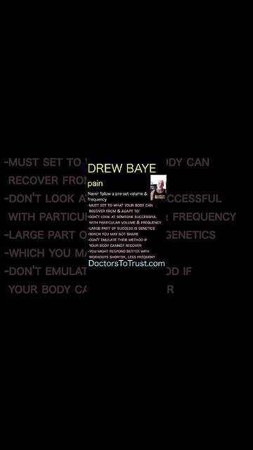 Drew Baye. Never follow a pre-set volume & frequency-must set to what your body can adapt to