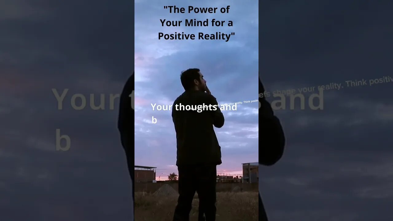 "Life Motivational Quotes "The Power of Your Mind for a Positive Reality" #motivational #qoutes