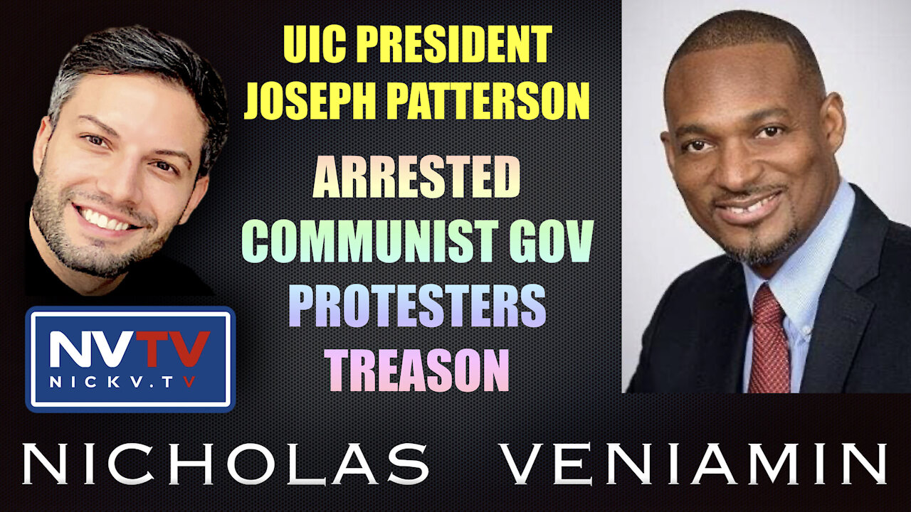 UIC President Joseph Patterson Discusses Arrests, Communism and Protesters with Nicholas Veniamin