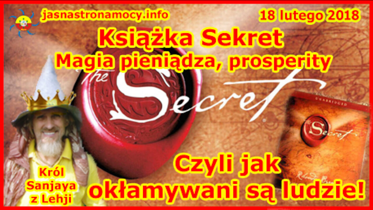 Książka Sekret. Magia pieniądza, prosperity. Czyli jak okłamywani są ludzie