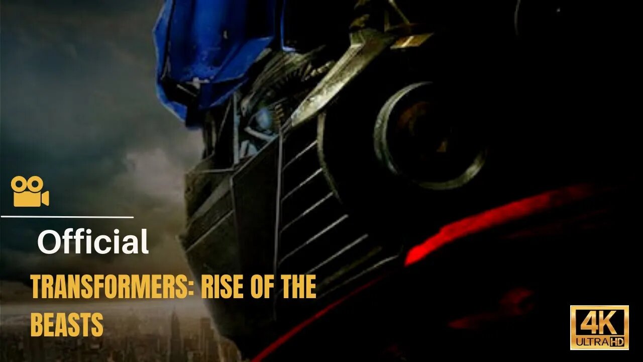Transformers: Rise of the Beasts 2023