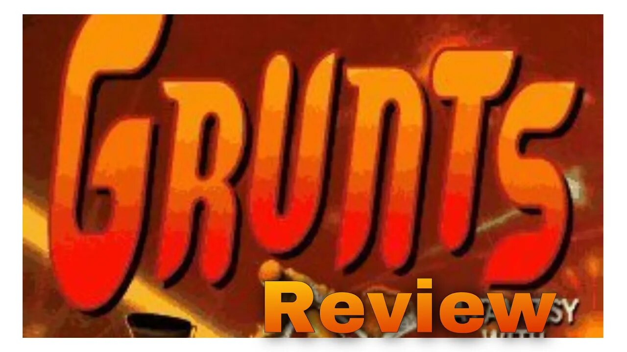 GRUNTS! Review