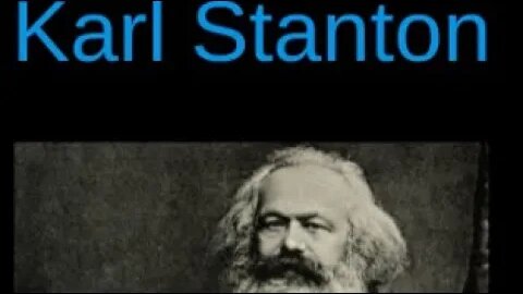 Who is the Real Karl Stanton