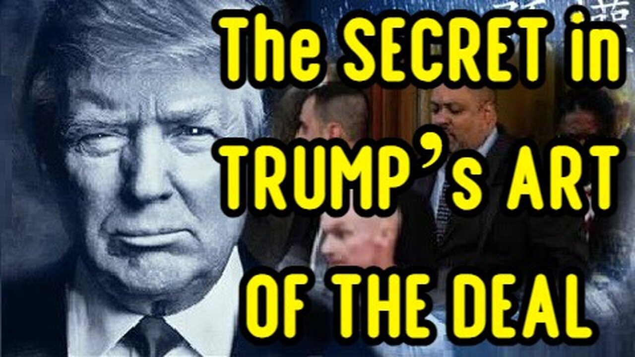 The SECRET in TRUMP’s Art Of The Deal - 2/11/24..