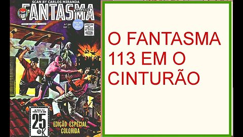 O FANTASMA EM O CINTURÃO #museudogibi #gibi #quadrinhos #comics #historieta