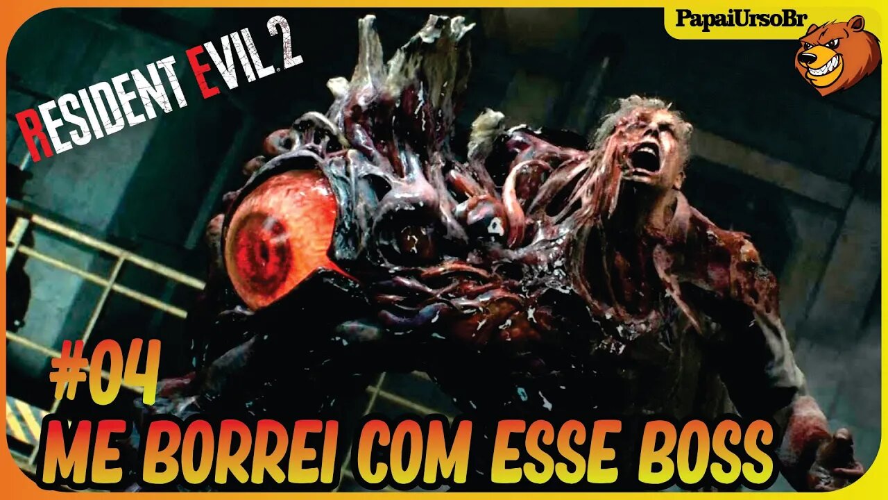 RESIDENT EVIL 2 REMAKE │ME BORREI COM ESSE BOSS #04