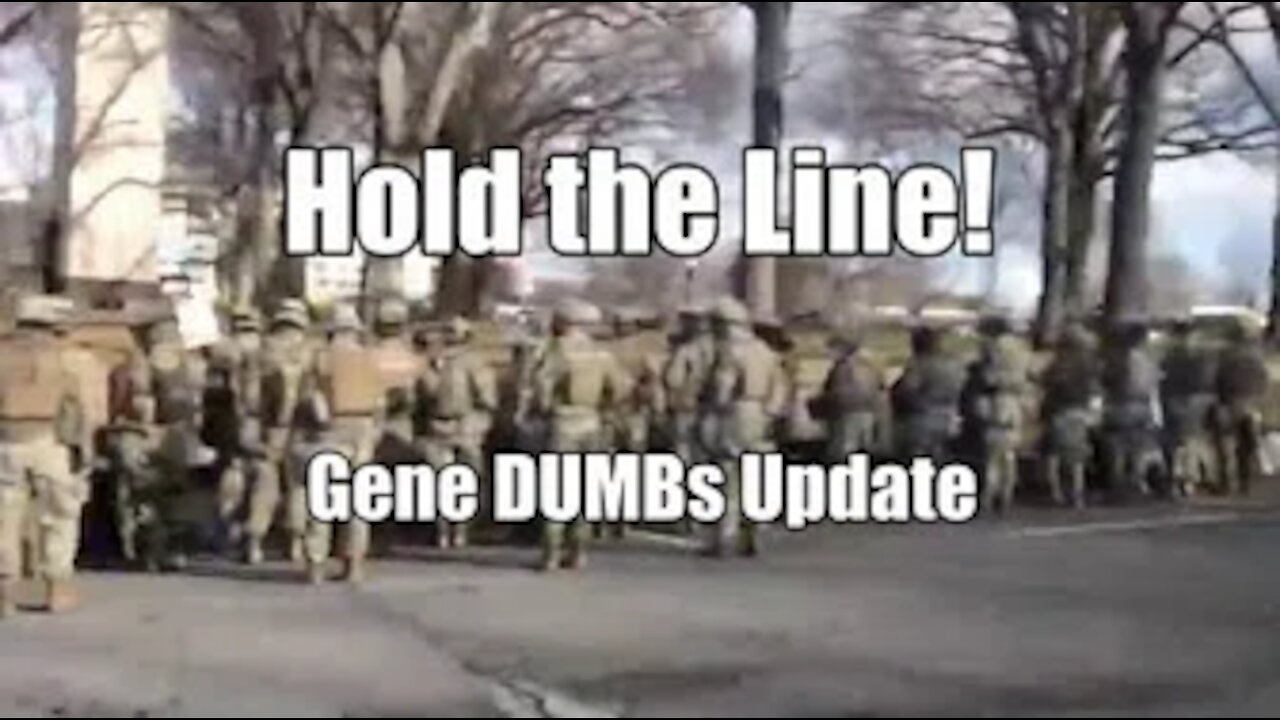 Hold the Line! Gene DUMBs Update. B2T Show Jan 20, 2021 (IS)