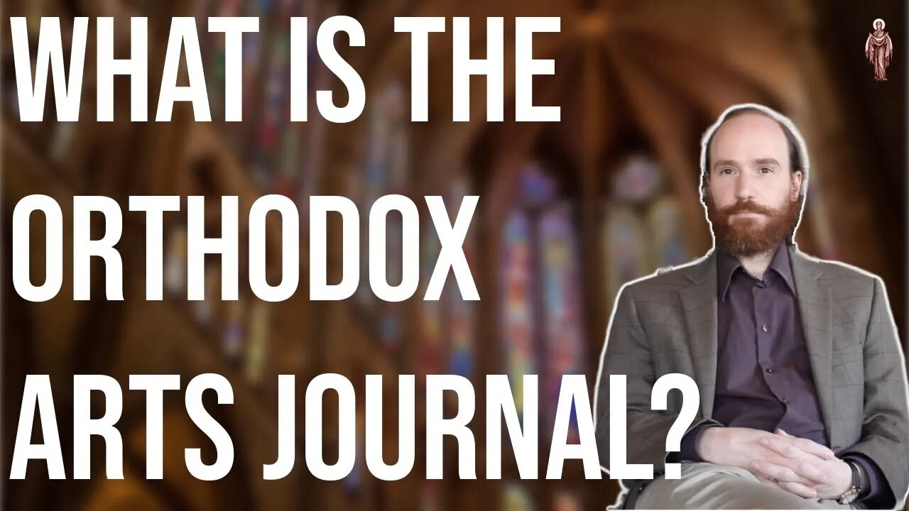 What is the Orthodox Arts Journal? (+ Advice for Aspiring Church Architects) - Andrew Gould