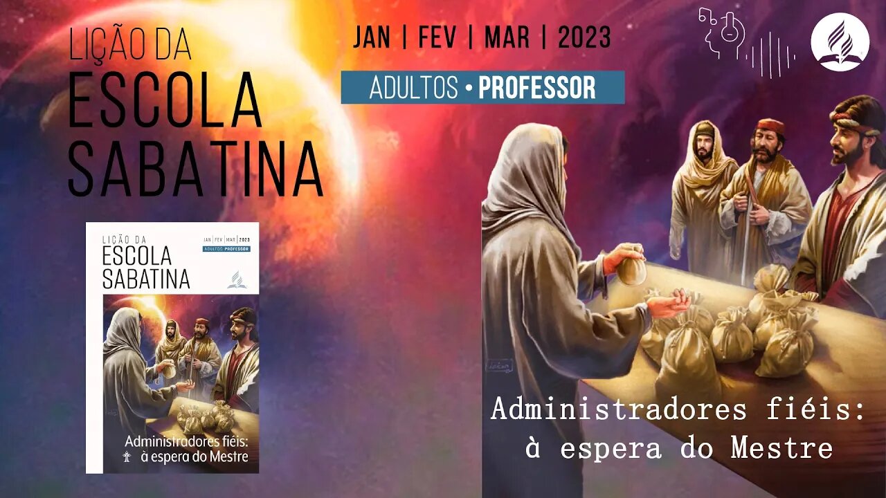 ✏️ Escola Sabatina 🎧 Lição 12 | 18/03 🎧 Recompensas da fidelidade 📖