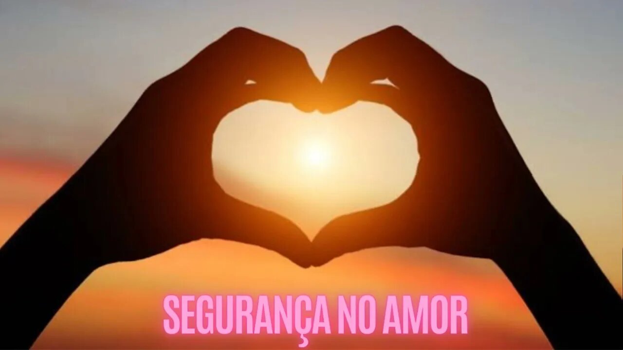 Segurança no amor