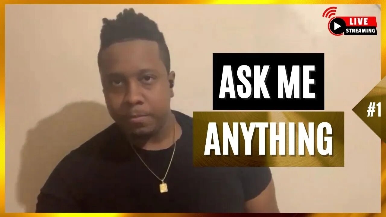 Ask Me Anything (Live Q&A)