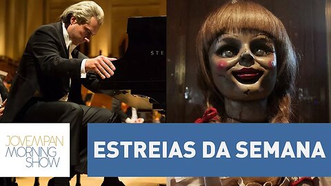 "João, O Maestro" e "Annabelle 2" estreiam hoje nos cinemas | Morning Show