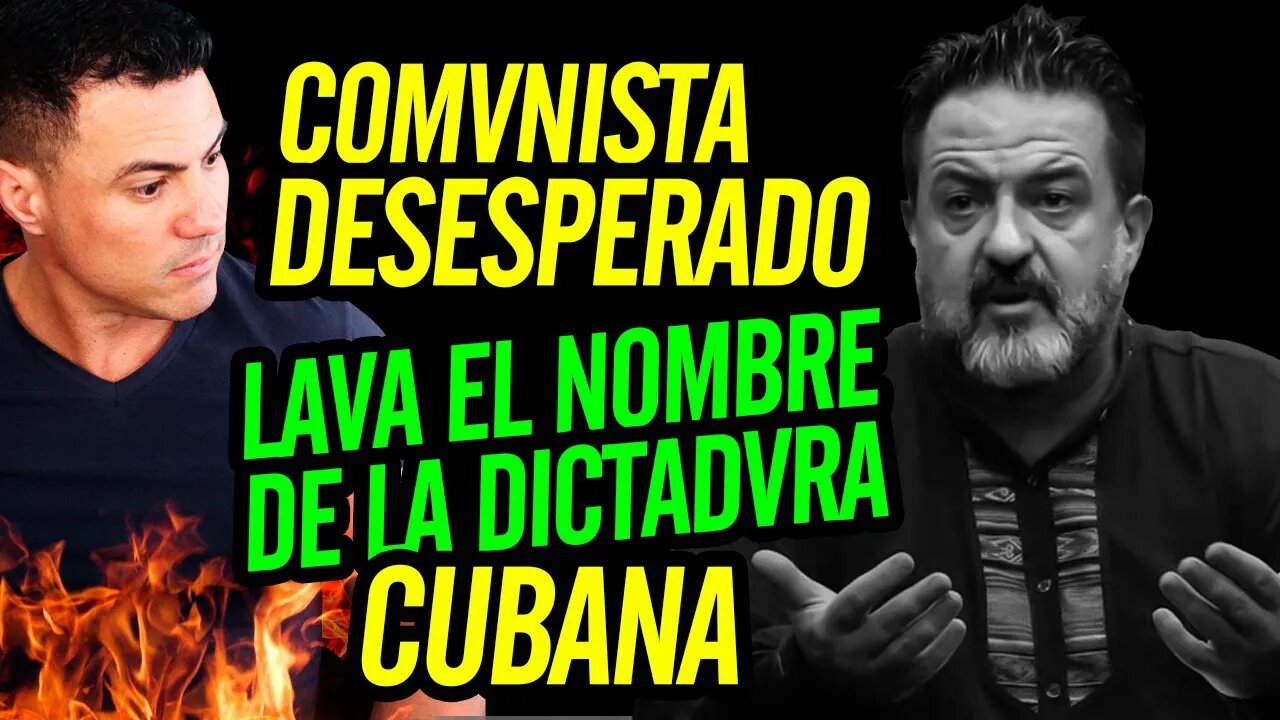 😮 C0MVNISTA desesperado lava el nombre de la DICTADVRA cubana 😮