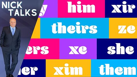 Why ‘Pronouns’ Are Harmful - We Have Always Known That Lying Is Wrong