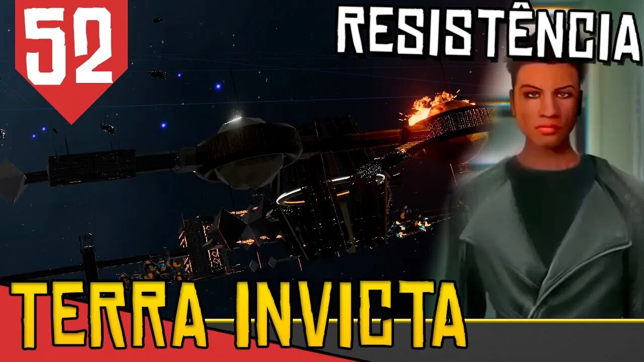 Destruindo ESTAÇÕES MILITARES - Terra Invicta Resistência #52 [Gameplay PT-BR]