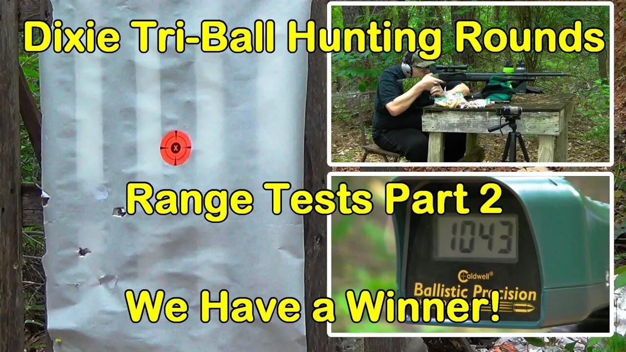 Tri-Ball Hunting Rounds Range Tests! Part 2