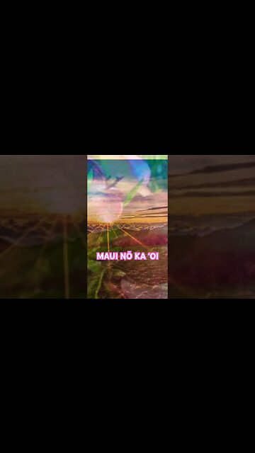 TO MAUI WITH ALOHA NUI