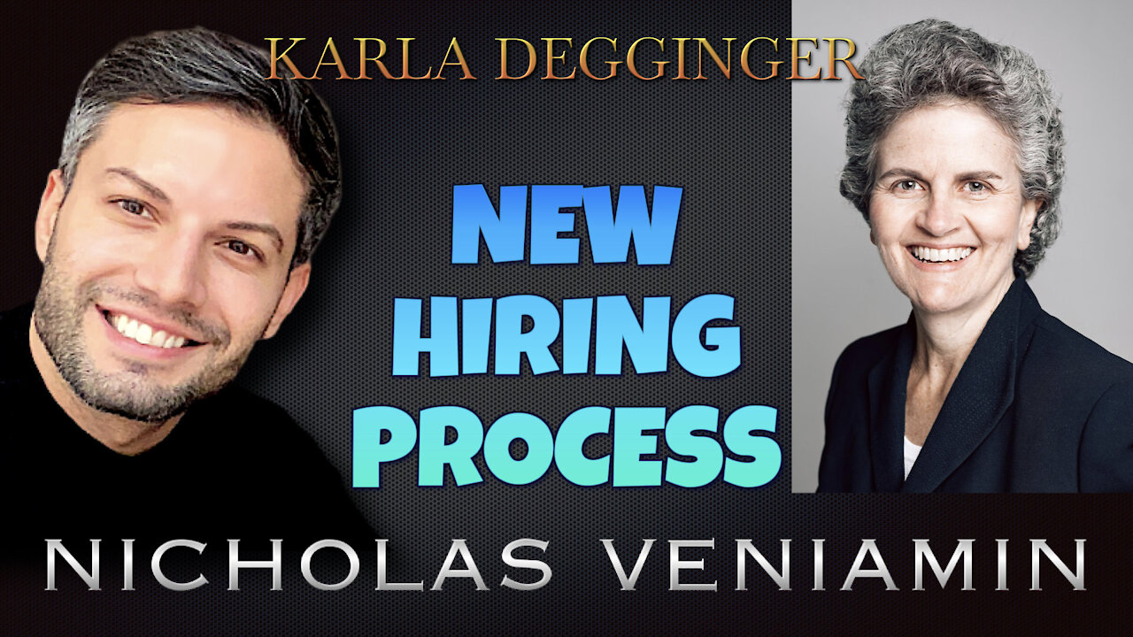 Karla Degginger Discusses New Hiring Process with Nicholas Veniamin