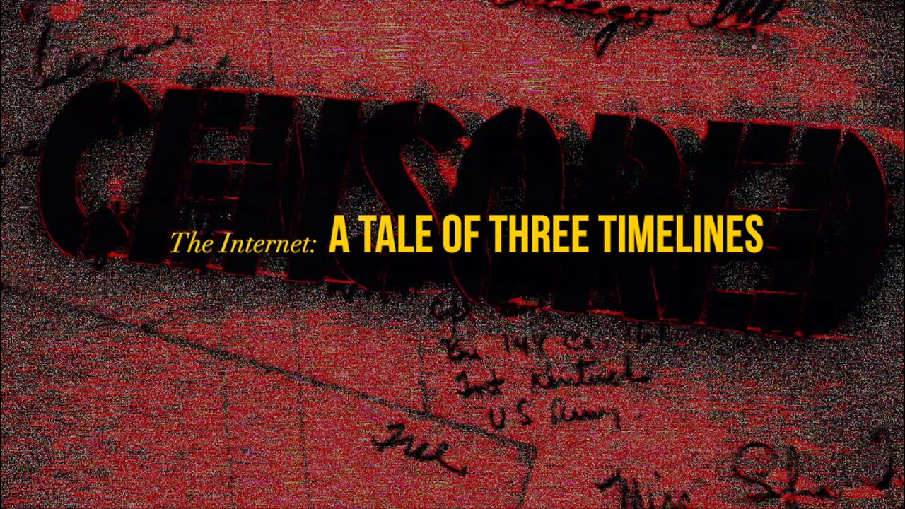 THE INTERNET: A TALE OF THREE TIMELINES | Trailer