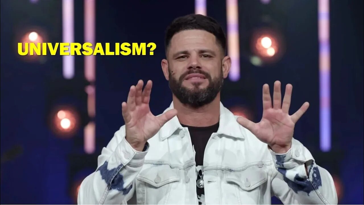 Steven Furtick Promotes Universalism