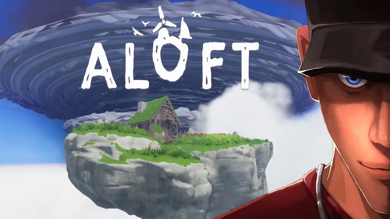 ALOFT Raft goes sky conquest! Part 1 | Let's play ALOFT Gameplay