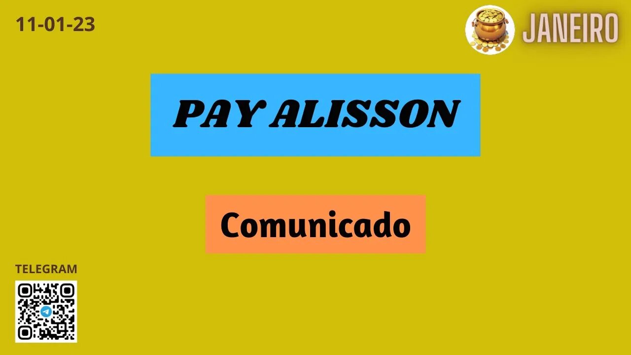 PAYMASTER ALISSON Comunicado