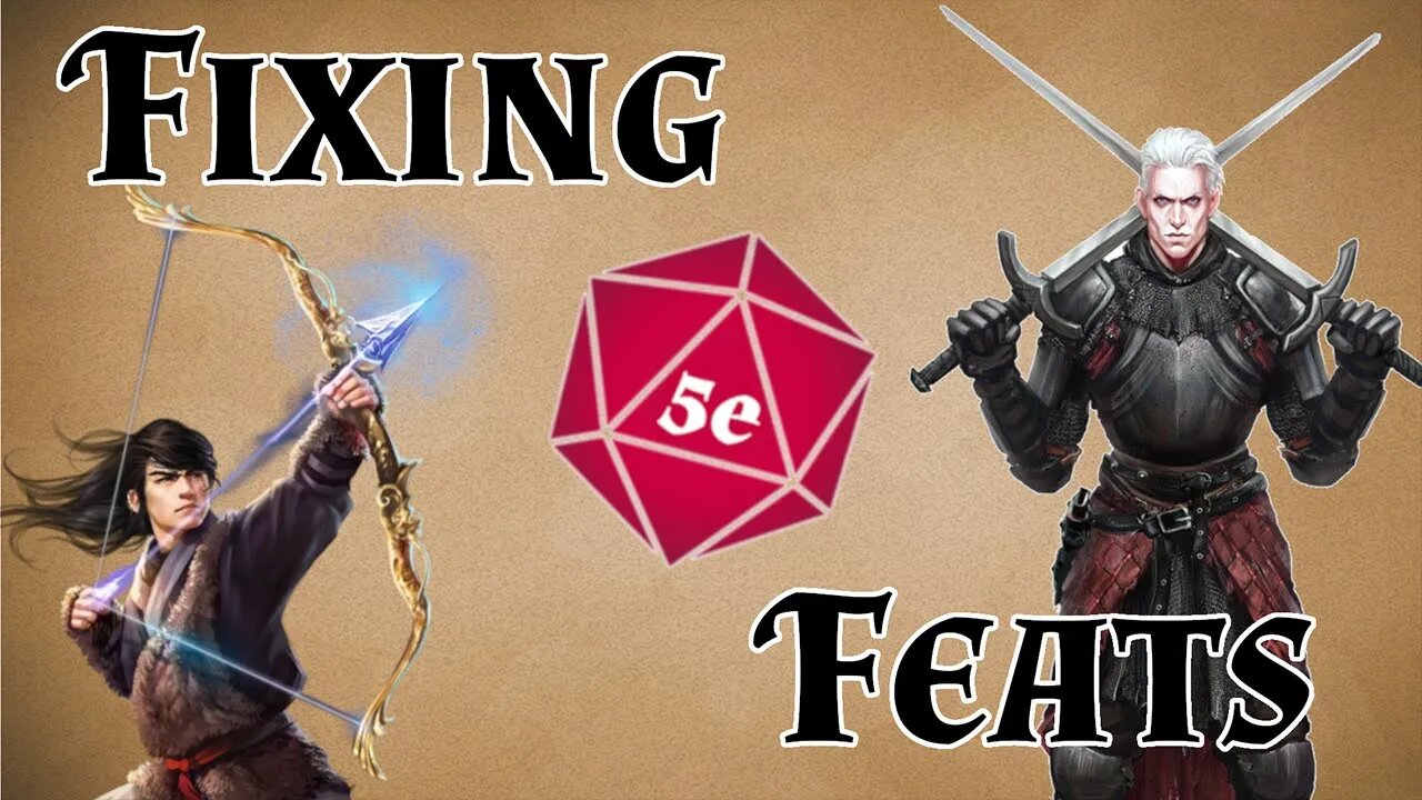 Fixing DnD 5e: Feats