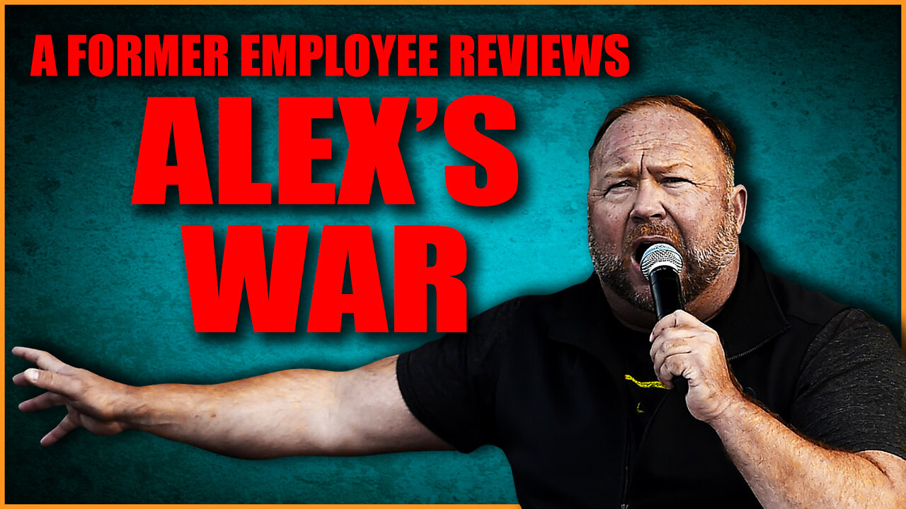 Former InfoWars Employee Reviews Alex's War