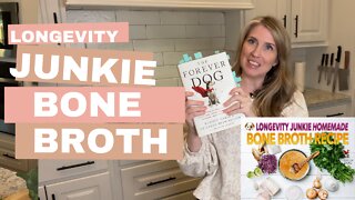 How To Make Bone Broth For Dogs: Longevity Junkie Bone Broth